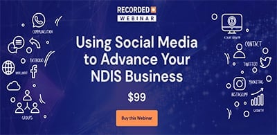 Using Social Media to Advance Your NDIS Business
