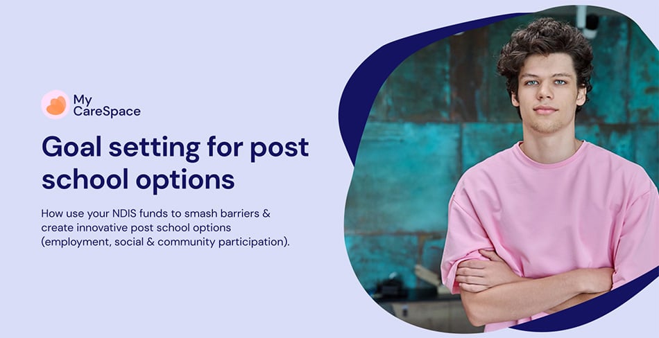 WEBINAR: Post School Options Webinar & Resources